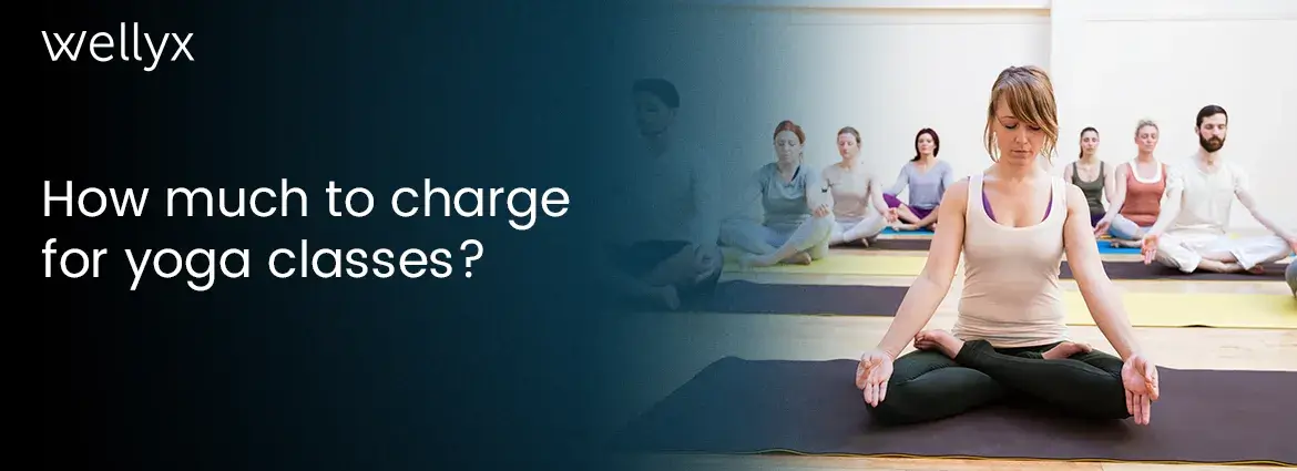 How Much to Charge for Yoga Classes